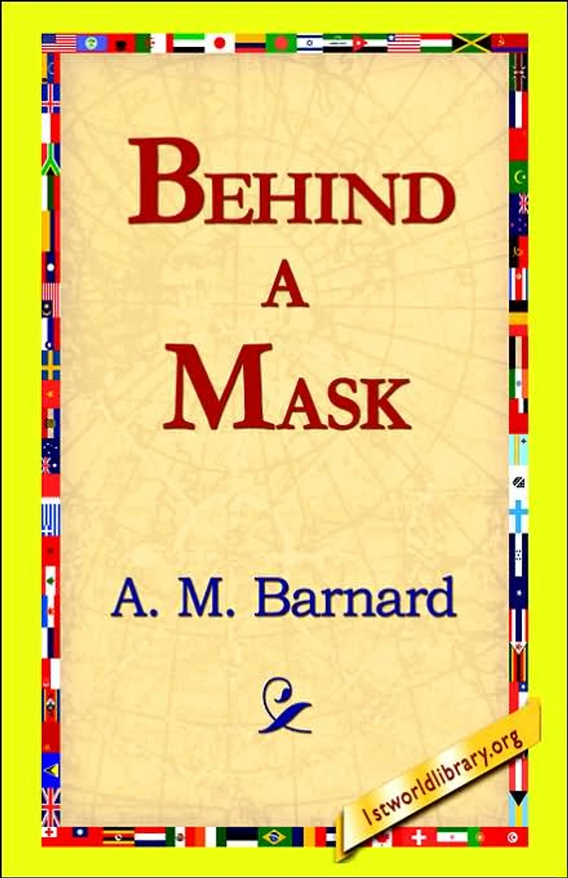 Behind a Mask