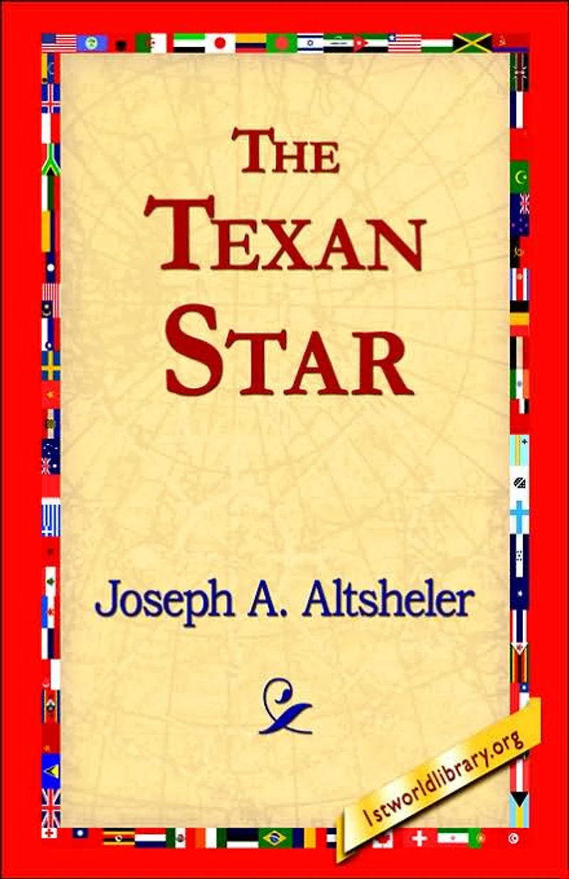 The Texan Star (Illustrated Edition)