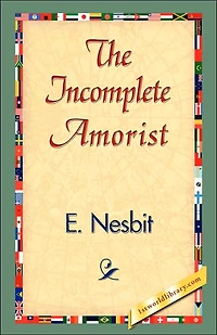 The Incomplete Amorist