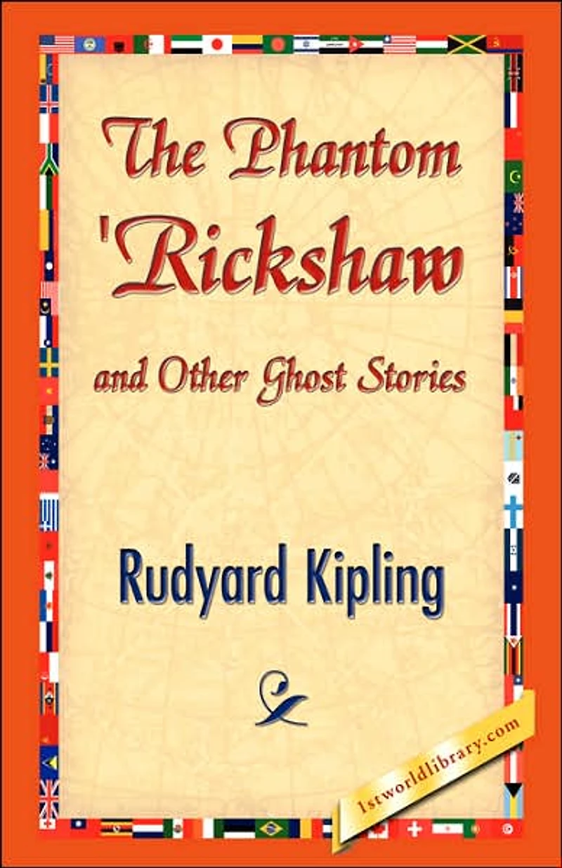 The Phantom 'Rickshaw, and Other Ghost Stories