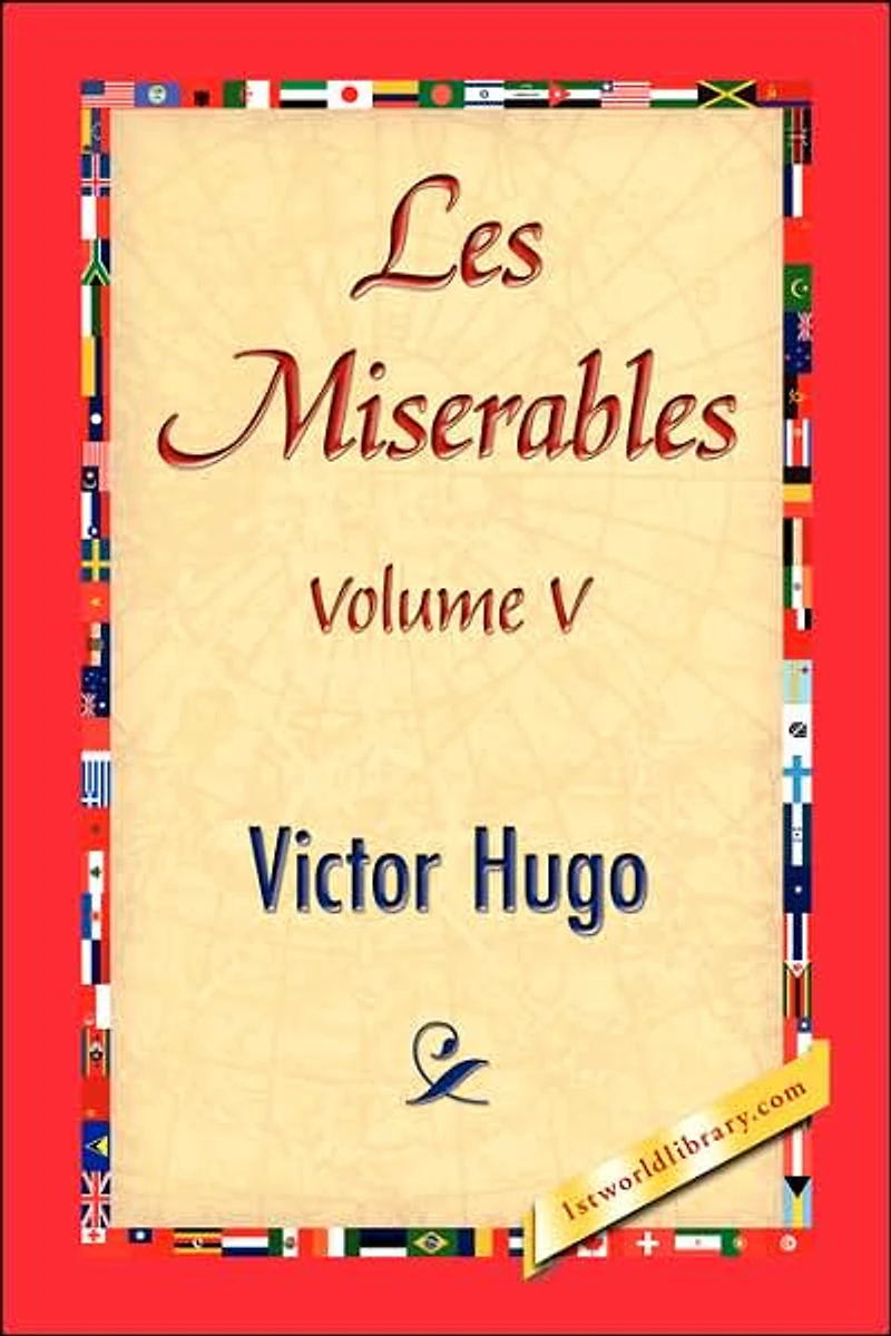 Les Miserables Volume V