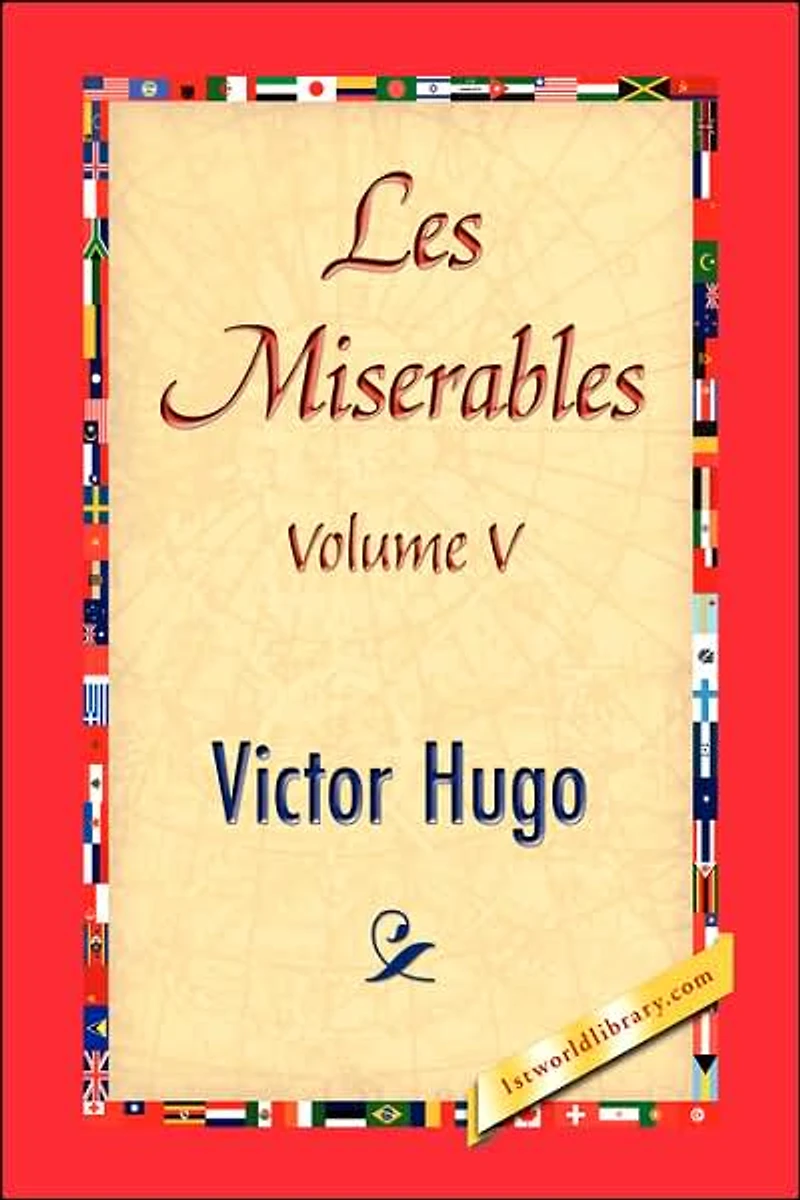 Les Miserables Volume V