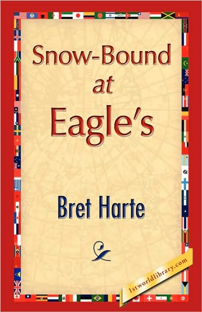 Snow-Bound at Eagle's