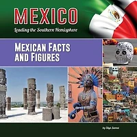 Mexican Facts and Figures