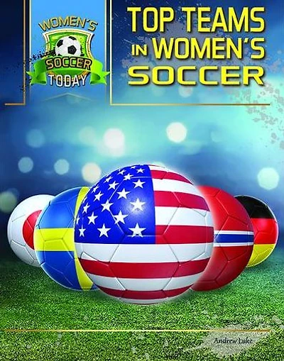Top Teams in Women's Soccer