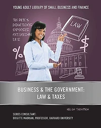 Business & the Government: Law & Taxes