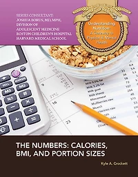 The Numbers: Calories, BMI, and Portion Sizes