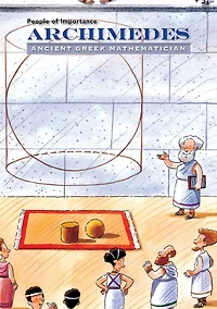 Archimedes: Ancient Greek Mathematician