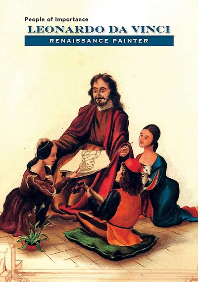 Leonardo da Vinci: Renaissance Painter