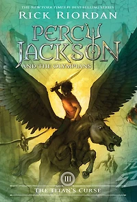 the Titan's Curse (Percy Jackson and Olympians Series #3)