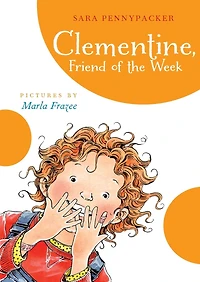 Clementine, Friend of the Week (Clementine Series #4)