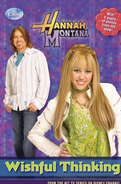 Hannah Montana: Wishful Thinking