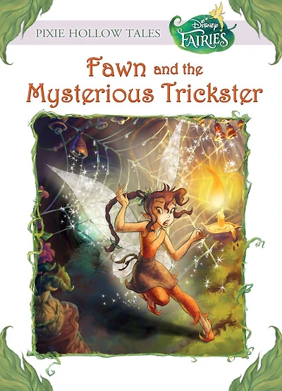 Fawn and the Mysterious Trickster (Disney Fairies)
