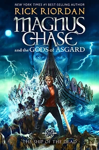 the Ship of Dead (Magnus Chase and Gods Asgard Series #3)