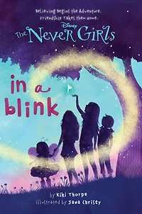 a Blink (Disney: The Never Girls Series #1)