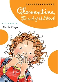 Clementine, Friend of the Week (Clementine Series #4)