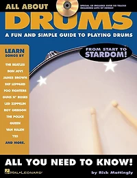 All About Drums: A Fun and Simple Guide to Playing Drums