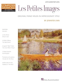Les Petites Images (Songbook): Late Elementary Level Composer Showcase