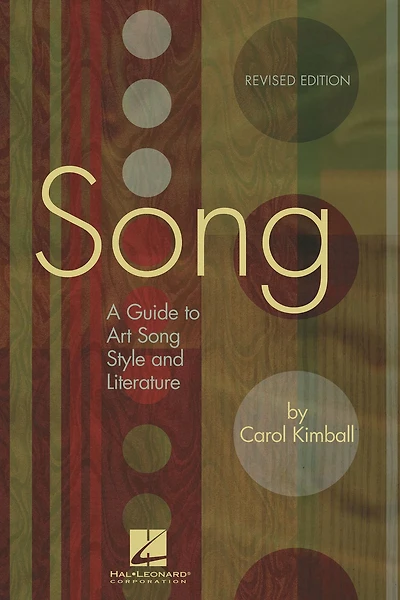 Song: A Guide to Art Song Style and Literature