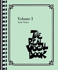 The Real Vocal Book - Volume I Songbook: Low Voice Edition