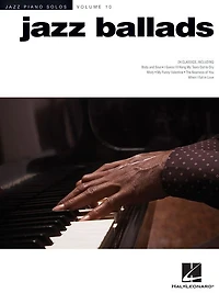 Jazz Ballads: Piano Solos Series Volume 10