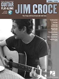 Jim Croce: Guitar Play-Along Volume 113
