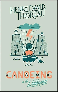 Canoeing the Wilderness (annotated)