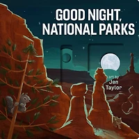 Good Night, National Parks