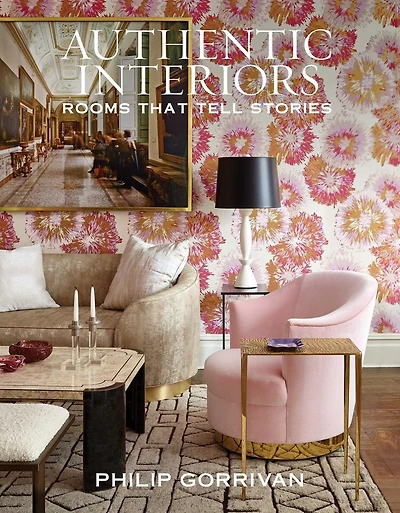 Authentic Interiors: Rooms That Tell Stories