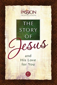 The Story of Jesus: and His Love For You