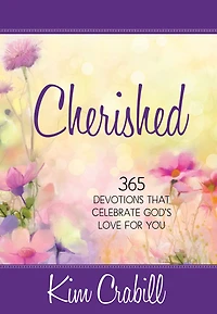 Cherished: 365 Devotions that Celebrate God's Love for You