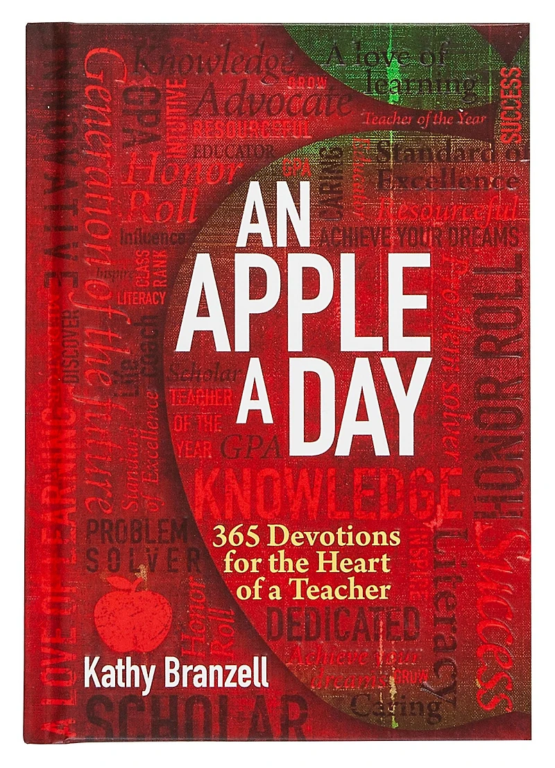 An Apple a Day (2nd edition): 365 Devotions for the Heart of Teacher