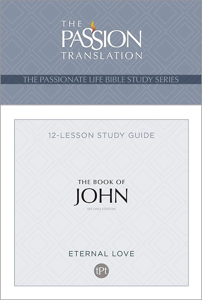 TPT The Book of John: 12-Lesson Study Guide