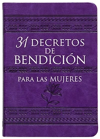 31 decretos de bendición para las mujeres