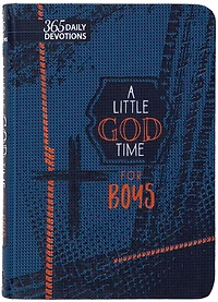 A Little God Time for Boys (gift edition): 365 Daily Devotions
