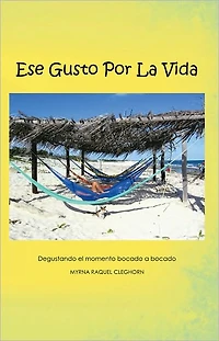 Ese Gusto Por La Vida