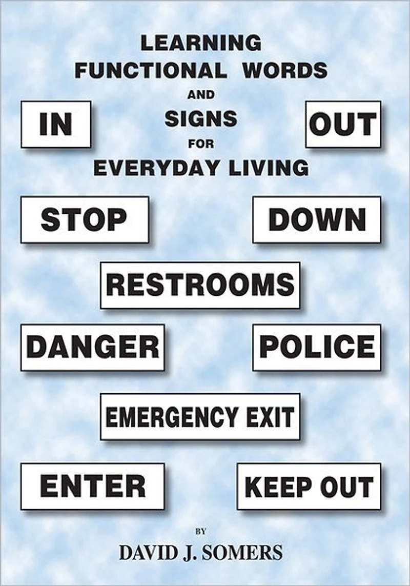 Learning Functional Words and Signs for Everyday Living