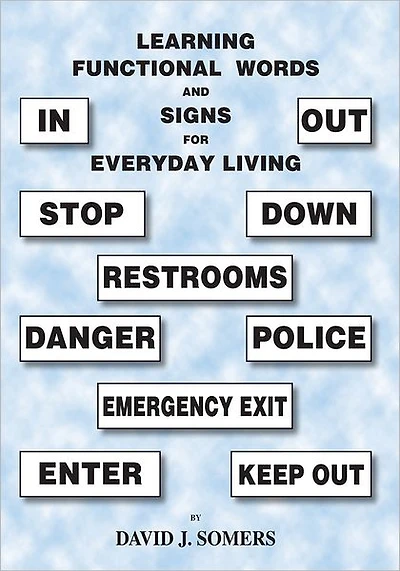 Learning Functional Words and Signs for Everyday Living
