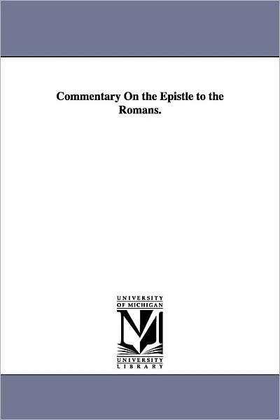 Commentary on the Epistle to the Romans