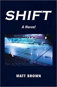 Shift: A Novel