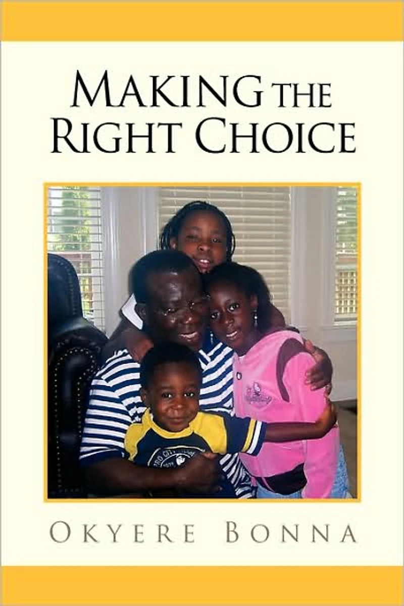 Making the Right Choice