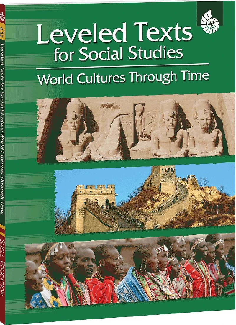 Leveled Texts for Social Studies: World Cultures Through Time