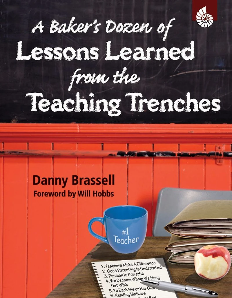 A Baker's Dozen of Lessons Learned from the Teaching Trenches
