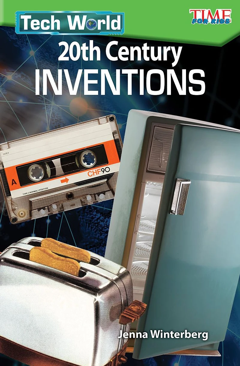 Tech World: 20th Century Inventions