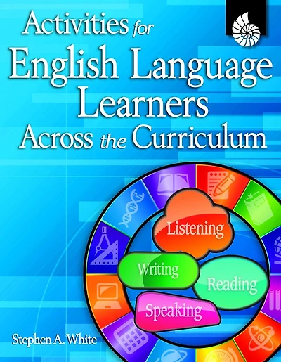 Activities for English Language Learners Across the Curriculum