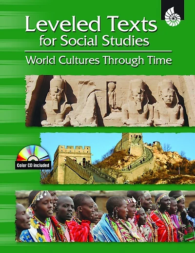 Leveled Texts for Social Studies: World Cultures Through Time