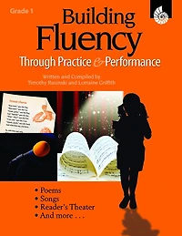 Building Fluency Through Practice & Performance