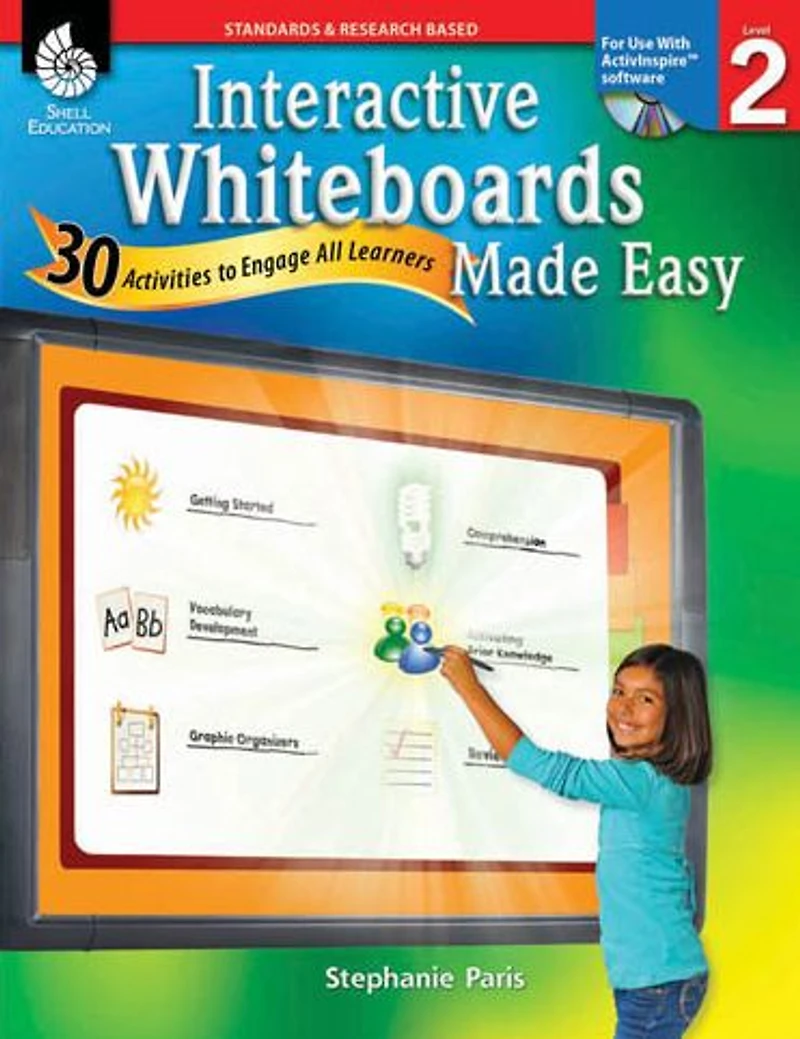 Interactive Whiteboards Made Easy: 30 Activities to Engage All Learners Level (SMARTBoard Version