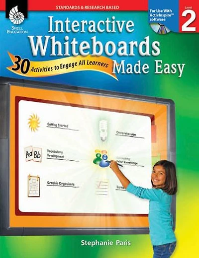 Interactive Whiteboards Made Easy: 30 Activities to Engage All Learners Level (SMARTBoard Version