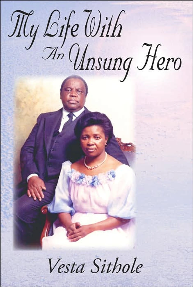 My Life With An Unsung Hero